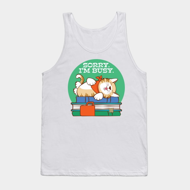 Sorry I'm Busy Sleeping Cat on Books Tank Top by Sue Cervenka